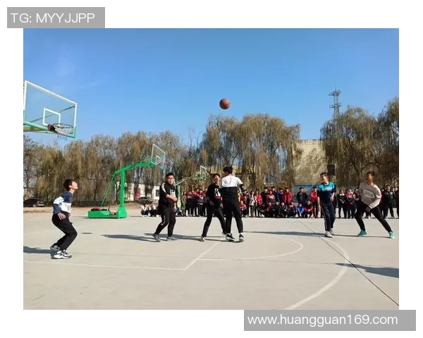 篮球点燃青春梦想展现团队力量激发拼搏精神共筑辉煌未来